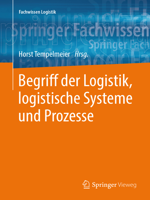 Cover image for Begriff der Logistik, logistische Systeme und Prozesse